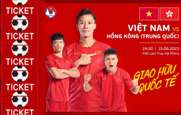 Mua vé xem ĐT Việt Nam đấu ĐT Hồng Kông ở đâu?