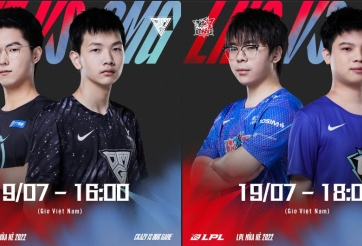 Trực tiếp LPL mùa Hè ngày 19/7: TT - OMG, LNG - UP