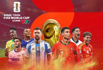 CHÍNH THỨC: VTV sở hữu bản quyền World Cup 2026