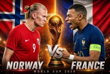 Dự đoán bàn thắng, góc & thẻ phạt Na Uy vs Pháp - World Cup 2026