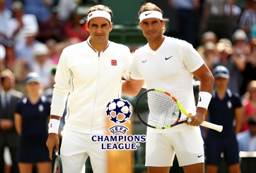 Champions League đổi luật là do Roger Federer và Rafa Nadal?