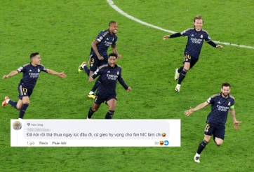 CĐM Việt Nam dậy sóng sau khi Real đánh bại Man City