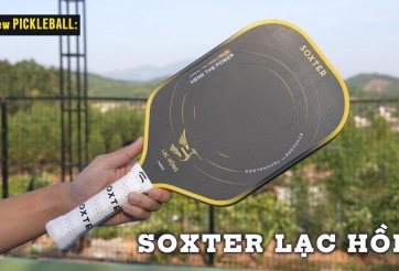 Review vợt SOXTER Lạc Hồng: Dấu ấn riêng của người Việt làm ra