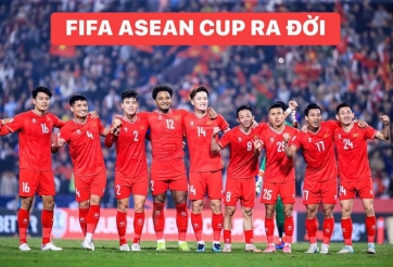 CĐV Đông Nam Á dậy sóng trước FIFA ASEAN CUP, bất ngờ nhắc tên ĐT Việt Nam