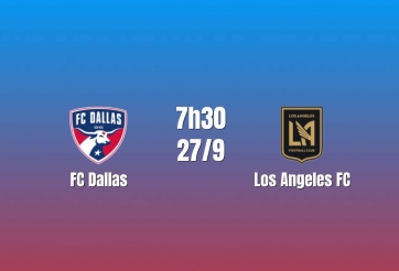 Nhận định FC Dallas vs Los Angeles FC: Đại chiến căng thẳng