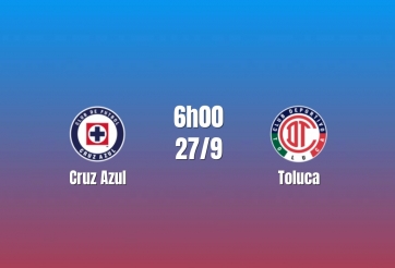 Nhận định Cruz Azul vs Toluca: Đại chiến nhóm đầu Liga MX