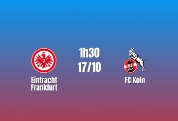 Nhận định Eintracht Frankfurt vs FC Koln: Điểm tựa Deutsche Bank Park