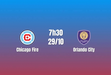Nhận định Chicago Fire vs Orlando City: Cân tài cân sức, 7h30 ngày 29/10/2026