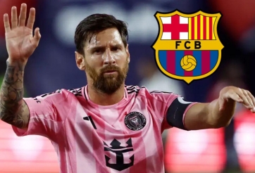 Barca chốt kế hoạch, Messi chuẩn bị tái xuất Camp Nou