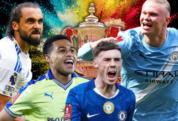 Kết quả bốc thăm bán kết FA Cup: Man City cùng Chelsea 'mở hội'