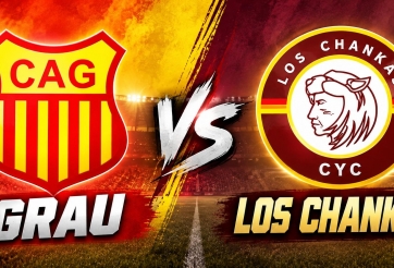 Nhận định Grau vs Los Chankas: Giằng co hấp dẫn