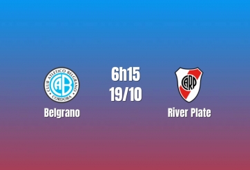 Nhận định Belgrano vs River Plate: Khách gặp thử thách
