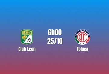 Nhận định Club Leon vs Toluca: Đại chiến nhóm đầu
