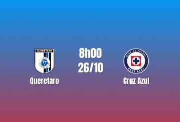 Nhận định Queretaro vs Cruz Azul: Khách chiếm ưu thế