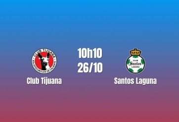 Nhận định Club Tijuana vs Santos Laguna: Chủ nhà gặp khó
