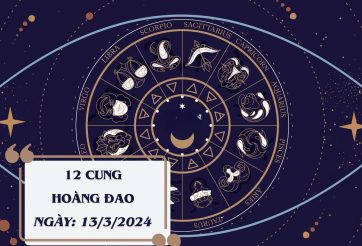 Tử vi 12 cung hoàng đạo hôm nay ngày 13/3: Song Ngư dễ mất của, Song Tử quay lại tình cũ, Thiên Bình có tin vui