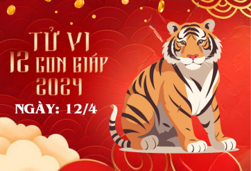 Tử vi 12 con giáp hôm nay ngày 12/4/2024: Tuổi Sửu gian nan, tuổi Tuất trở ngại, nhiều tuổi đỏ tình