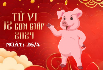 Tử vi 12 con giáp hôm nay ngày 26/4/2024: Sửu phải nỗ lực, Thìn rủi ro cao, Mùi thăng tiến