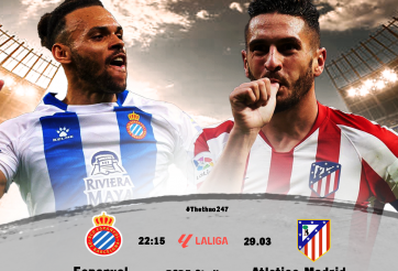 Nhận định Espanyol vs Atletico Madrid: Hai bên đều có bàn?