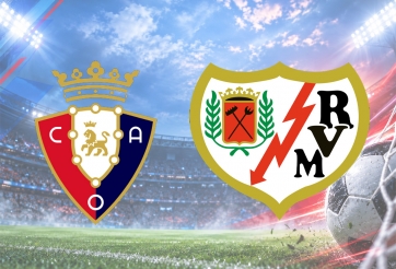 Nhận định Osasuna vs Rayo Vallecano: 3 điểm trong tầm ta