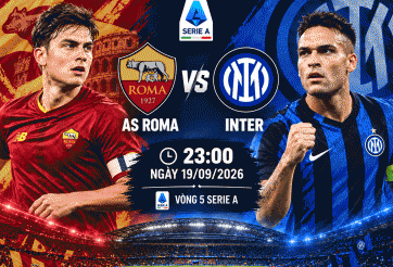 Nhận định AS Roma vs Inter: Đại chiến đỉnh bảng