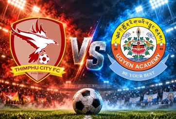 Nhận định Thimphu vs Ugyen Academy: Cách biệt khó san lấp