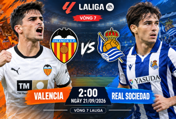 Nhận định Valencia vs Real Sociedad: Cuộc chiến giằng co