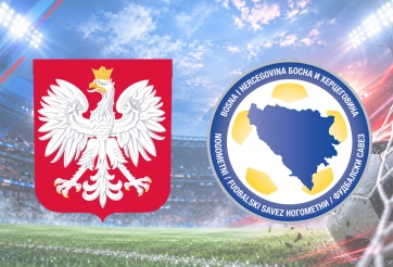 Nhận định Ba Lan vs Bosnia & Herzegovina: Chương mới bắt đầu