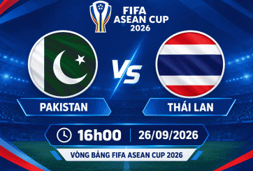 Nhận định Pakistan vs Thái Lan: Ra cửa gặp núi cao