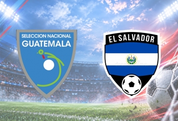 Nhận định Guatemala vs El Salvador: Trận chiến căng thẳng
