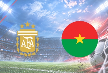 Nhận định Argentina vs Burkina Faso: Đẳng cấp vượt trội