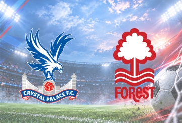 Nhận định Crystal Palace vs Nottingham Forest: Cạnh tranh quyết liệt