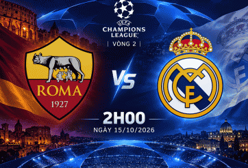Nhận định AS Roma vs Real Madrid: Đại chiến rực lửa tại Olimpico