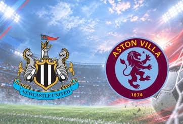Nhận định Newcastle vs Aston Villa: Tìm lại phong độ