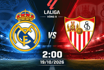 Nhận định Real Madrid vs Sevilla: Cạm bẫy tại Bernabeu
