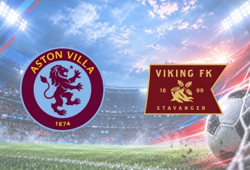 Nhận định Aston Villa vs Viking: Chờ đợi bất ngờ