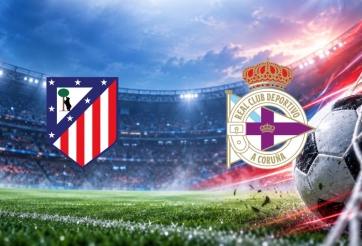 Nhận định Atletico Madrid vs Deportivo La Coruna: Khó cản chủ nhà