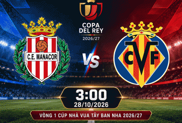 Nhận định Manacor vs Villarreal: Tàu ngầm vàng tăng tốc