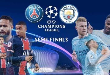 Xem trực tiếp PSG vs Man City - Bán kết Cúp C1 ở đâu, kênh nào?