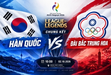 Trực tiếp LMHT Hàn Quốc vs Đài Bắc Trung Hoa, 10h00 hôm nay 2/10