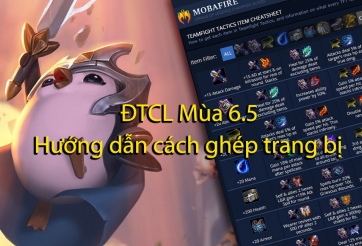 Cách ghép đồ trong DTCL Mùa 6.5