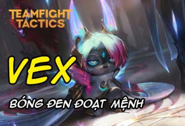 Cách chơi đội hình Vex Linh Vật DTCL Mùa 8.5