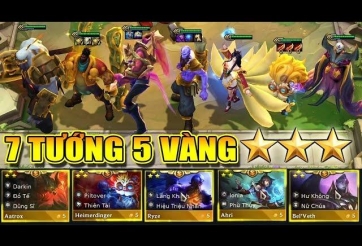 TƯỚNG 5 VÀNG MÙA 17 – KHI “3 SAO” KHÔNG CÒN LÀ MẠNH… MÀ LÀ PHÁ GAME