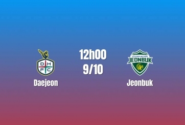 Nhận định Daejeon vs Jeonbuk: Thế trận khó lường, 12h00 ngày 9/10/2026