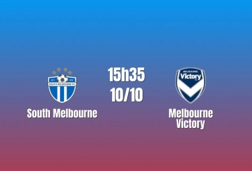 Nhận định South Melbourne vs Melbourne Victory: Chung kết của lịch sử, 15h35 ngày 10/10/2026