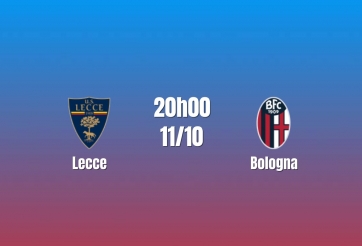 Nhận định Lecce vs Bologna: Khách tìm chiến thắng đầu tiên, 20h00 ngày 11/10/2026