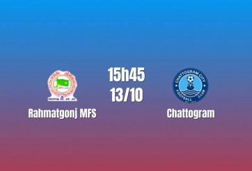 Nhận định Rahmatgonj MFS vs Chattongram: Cơ hội tìm lại chiến thắng, 15h45 ngày 13/10/2026