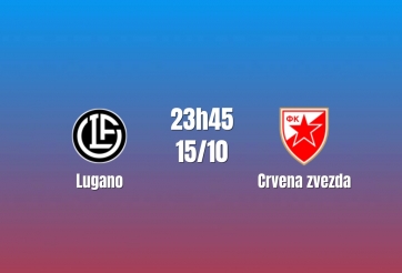 Nhận định Lugano vs Crvena zvezda: Cuộc đấu của hai đội đầu bảng, 23h45 ngày 15/10/2026