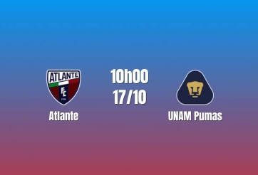 Nhận định Atlante vs UNAM Pumas: Chủ nhà tìm cơ hội, 10h00 ngày 17/10/2026
