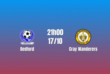 Nhận định Bedford vs Cray Wanderers: Cửa ải lịch sử, 21h00 ngày 17/10/2026